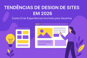 Tendências de Design de Sites para 2026