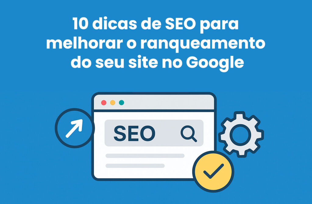 Melhorar o Ranqueamento no Google